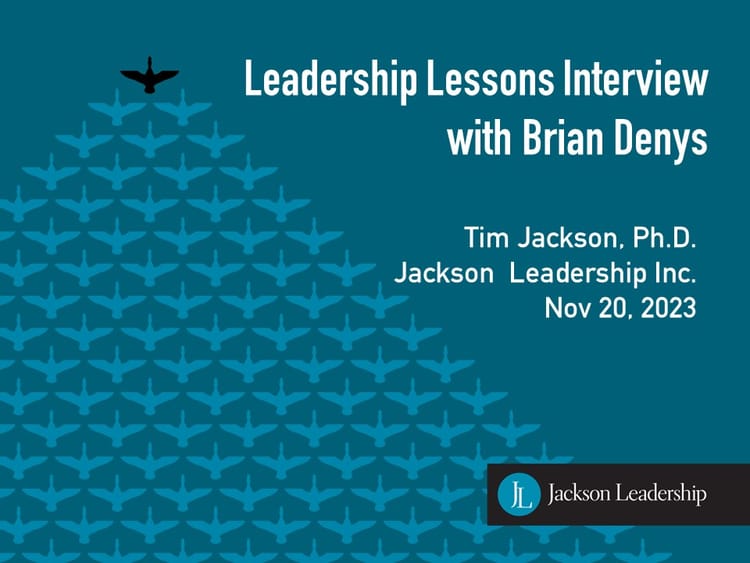 Leadership Lessons Interview with Brian Denys